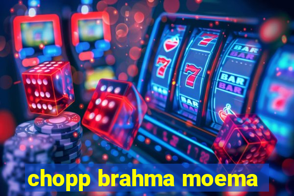 chopp brahma moema